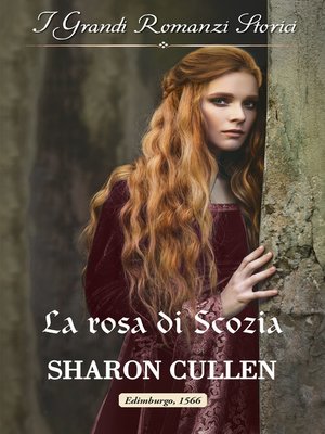 cover image of La rosa di Scozia